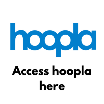Access hoopla here