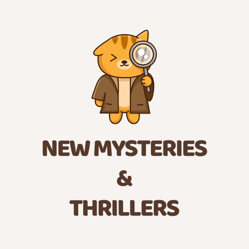 New Mysteries and Thrillers